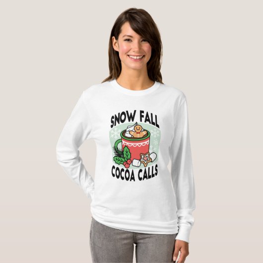 Warm Up Met Sneeuw Herfst Cacao Oproepen - Winter  T-shirt (Voorkant volledig)