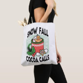 Warm Up Met Sneeuw Herfst Cacao Oproepen - Winter  Tote Bag (Dichtbij)