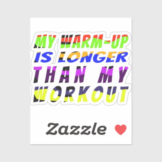 Warm-Up Wins Sticker (Vel)