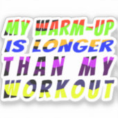 Warm-Up Wins Sticker (Voorkant)