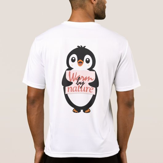 Warm van nature: Aardige pinguïn met speelse tekst T-shirt (Achterkant)
