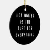 Warm water is de remedie voor alles keramisch ornament (Rechts)