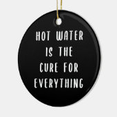 Warm water is de remedie voor alles keramisch ornament (Links)