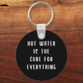 Warm water is de remedie voor alles sleutelhanger (Voorkant)