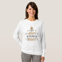 Warm Wishes and Marshmallow Kisses  T-shirt