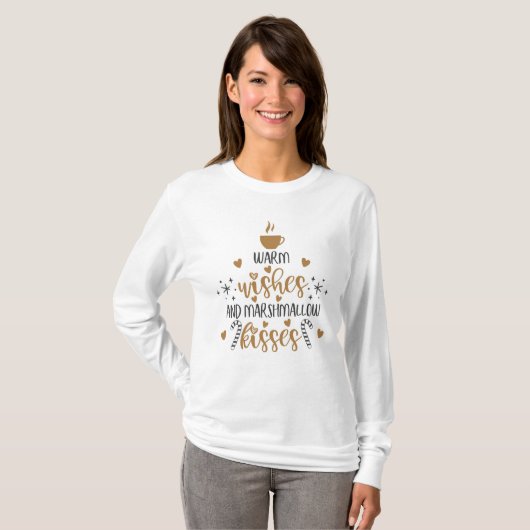 Warm Wishes and Marshmallow Kisses  T-shirt (Voorkant volledig)