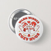 Warm Wishes & Cozy Hugs Ronde Button 5,7 Cm (Voorkant /achterkant)