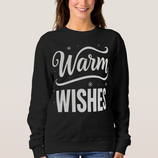 Warm Wishes Festive Winter Sweatshirt (Voorkant)