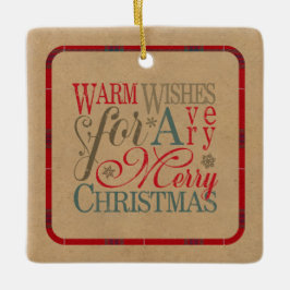 Warm Wishes Kraft & Tartan Red/Green ID589 Keramisch Ornament