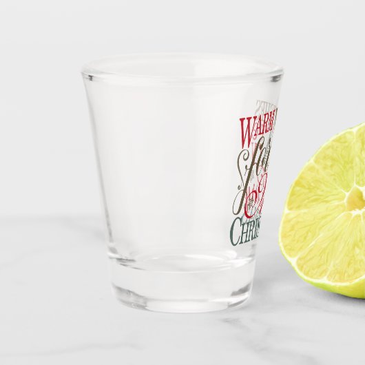 Warm Wishes Typografie Red/Green ID589 Shot Glas (Links)