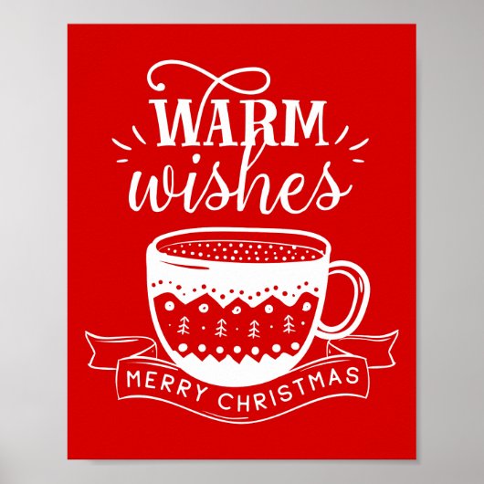 Warm Wwish Hot Cup Koffee Caca Xmas Red White Poster (Voorkant)