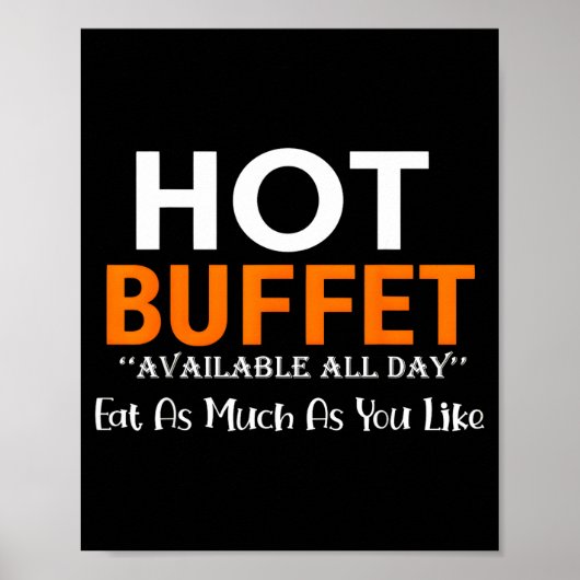 Warme buffet beschikbaar de hele dag eet zoveel al poster (Voorkant)