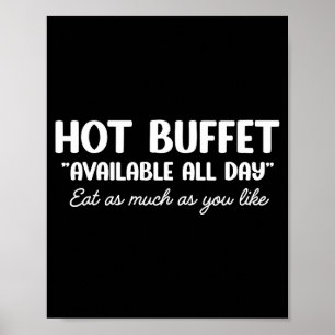 Warme buffet beschikbaar de hele dag eet zoveel al poster