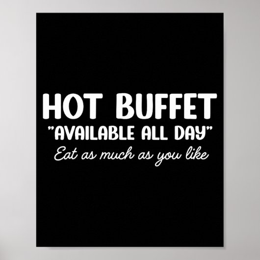 Warme buffet beschikbaar de hele dag eet zoveel al poster (Voorkant)