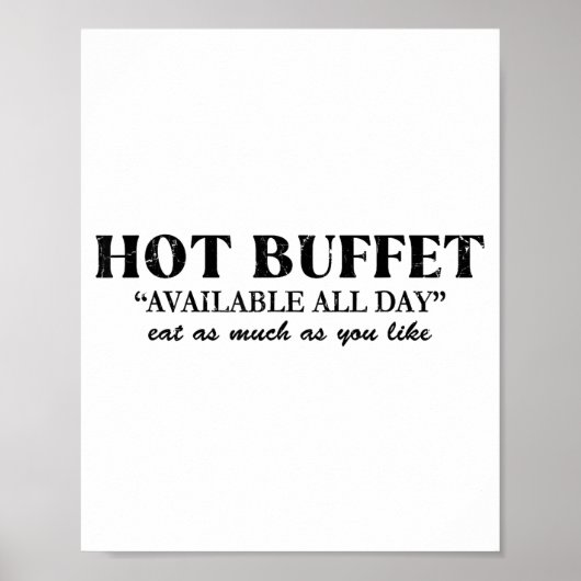 Warme buffet beschikbaar de hele dag eet zoveel al poster (Voorkant)