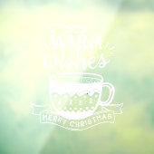 Warme Wensen Warme Kop Coffee Cocoa Kerst Wit  Raamsticker (Vel 3)