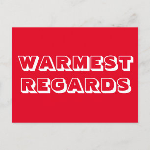 Warmste Groeten Warm Met vriendelijke groet rood w Briefkaart