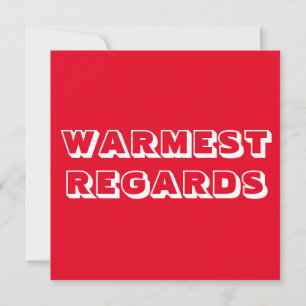 Warmste Groeten Warm Met vriendelijke groet rood w Kaart