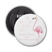 Warmste wensen Roze Waterverf Flamingo Fa La La Button Flesopener (Voorkant)