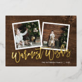 Warmste Wensen Rustiek Goud Script Foto Folie Feestdagenkaart (Voorkant)