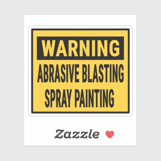 Warning Abrasive Blasting Spray Painting  Sticker (Vel)