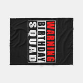 Warning Birthday Squad Funny Quotes Vintage  Fleece Deken (Voorkant (Horizontaal))