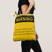 WARNING: Cancel Culture Isn’t the Problem Tote Bag (Dichtbij)