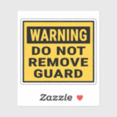 Warning Do Not Remove Guard Sticker (Vel)