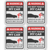 Warning Do Not Touch My Car Vinyl Stickers (Voorkant)