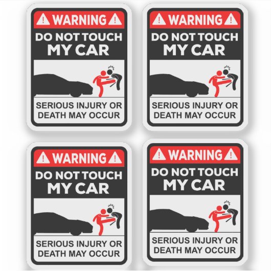 Warning Do Not Touch My Car Vinyl Stickers (Voorkant)