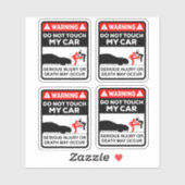 Warning Do Not Touch My Car Vinyl Stickers (Vel)