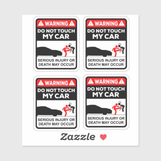 Warning Do Not Touch My Car Vinyl Stickers (Vel)