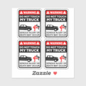 Warning Do Not Touch My Truck Vinyl Stickers (Vel)