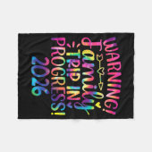 Warning Family Trip In Progress 2026  Fleece Deken (Voorkant (Horizontaal))