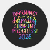 Warning Family Trip In Progress 2026  Ronde Sticker (Voorkant)