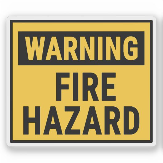 Warning Fire Hazard Sticker (Voorkant)