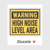 Warning High Noise Level Area Sticker (Vel)