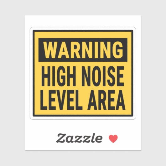 Warning High Noise Level Area Sticker (Vel)