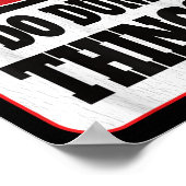 Warning I Do Dumb Things - Sarcasm Stud Stuff Them Poster (Hoek)