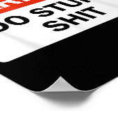 Warning I Do Stud Funny Warning I Do Stud  Poster (Hoek)