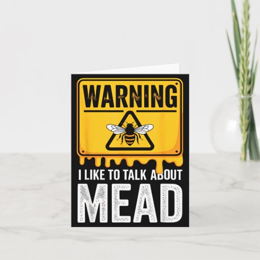 Warning! I Like To Talk About Mead Funny Bar  Kaart (Voorkant)