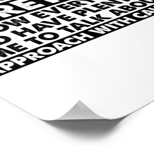 Warning Im Retired Funny Retirement Retiree  Poster (Hoek)