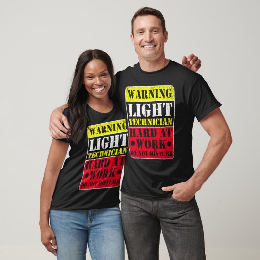 Warning Lightning Technician at Work Do Not Distur T-shirt (Unisex)