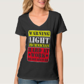 Warning Lightning Technician at Work Do Not Distur T-shirt (Voorkant)