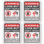 Warning Look But Don’t Touch Vinyl Stickers (Voorkant)