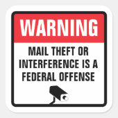 Warning Mail Theft Federal Offense Delivery Vierkante Sticker (Voorkant)