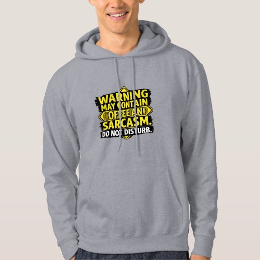 Warning May Contain Coffee & Sarcasm Sweetshirt - Hoodie (Voorkant)