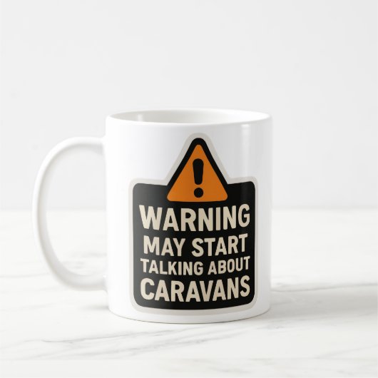 Warning May Start Talking About Caravans Mug Koffiemok (Links)