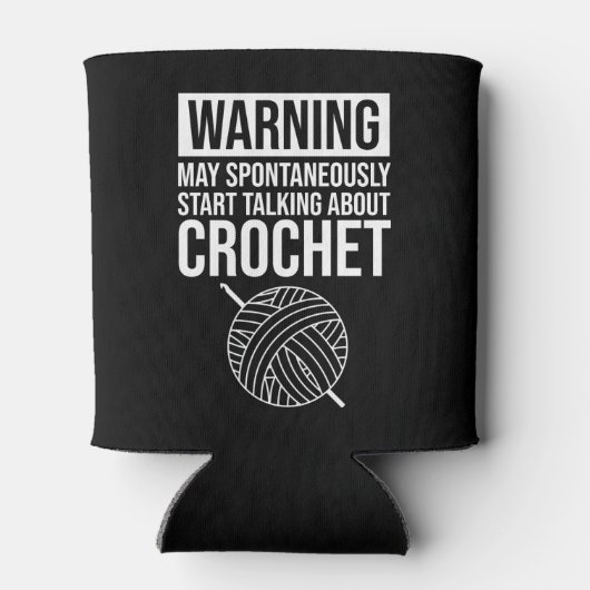Warning - May Start Talking About Crochet Blikjeskoeler (Achterkant)