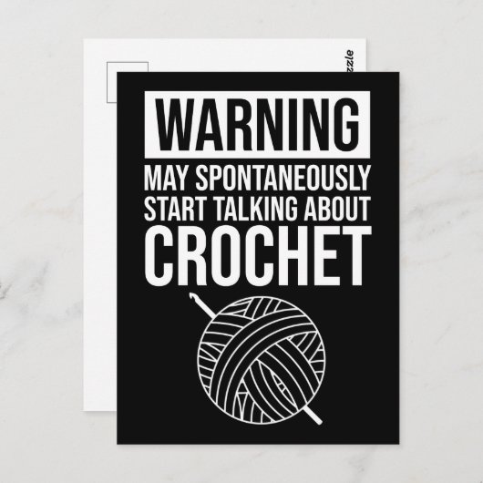 Warning - May Start Talking About Crochet Briefkaart (Voorkant / Achterkant)